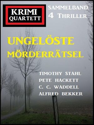 cover image of Ungelöste Mörderrätsel